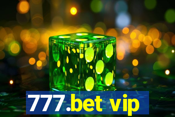 777.bet vip